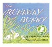 The Runaway Bunny by Margaret Wise Brown & Illustrated by Clement Hurd Margaret Wise Brown Illustrated by Clement Hurd (Auteur)