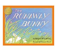 The Runaway Bunny by Margaret Wise Brown Wise Brown, Margaret (Auteur)