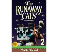 The Runaway Cats of Minecraft: Book 2 (Unofficial Illustrated Minecraft Books)