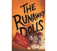 The Runaway Dolls Ann M. Martin, Laura Godwin (Auteur)