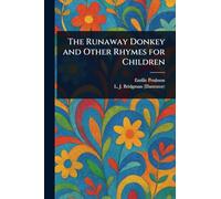 The Runaway Donkey and Other Rhymes for Children