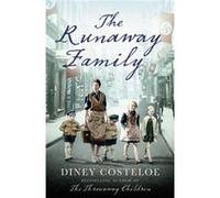 The Runaway Family by Diney Costeloe Diney Costeloe (Auteur)