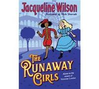 The Runaway Girls by Jacqueline Wilson Jacqueline Wilson (Auteur)