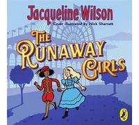 The Runaway Girls by Jacqueline Wilson Jacqueline Wilson (Auteur)