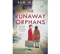 The Runaway Orphans by Pam Weaver Paperback Book Pam Weaver (Auteur)