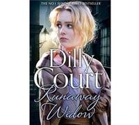 The Runaway Widow by Dilly Court Hardcover Book Dilly Court (Auteur)