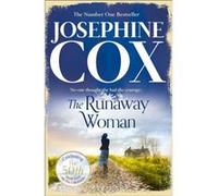 The Runaway Woman Cox, Josephine (Auteur)