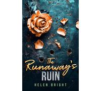 The Runaway's Ruin