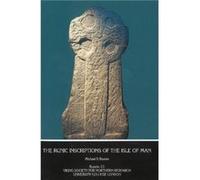 The Runic Inscriptions of the Isle of Man by Michael Barnes Michael Barnes (Auteur)