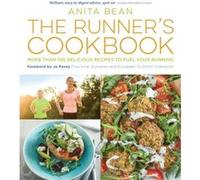The Runners Cookbook by Anita Bean Anita Bean, (Auteur)