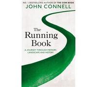 The Running Book by John Connell John Connell (Auteur)