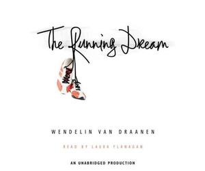 THE RUNNING DREAM By Van Draanen, Wendelin (Author) Compact Disc on 11-Jan-2011