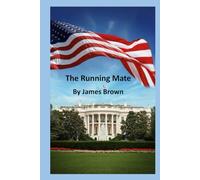 The Running Mate - a Tom Lawson novel