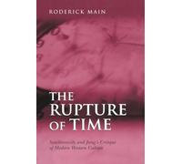 The Rupture of Time