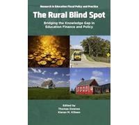 The Rural Blind Spot: Bridging the Knowledge Gap in Education Finance and Policy