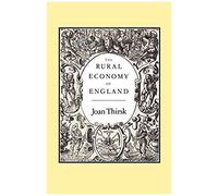 The Rural Economy Of England