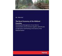 The Rural Economy Of The Midland Counties