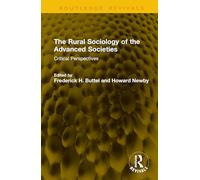 The Rural Sociology of the Advanced Societies: Critical Perspectives
