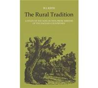 The Rural Tradition by William J Keith William J Keith (Auteur)