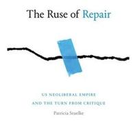 The Ruse of Repair by Patricia Stuelke Patricia Stuelke (Auteur)