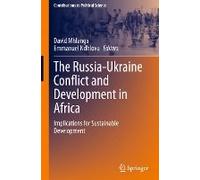 The Russia-Ukraine Conflict And Development In Africa