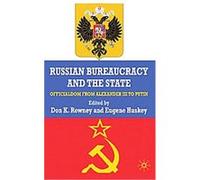 Russian Bureaucracy And The State