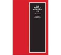The Russian Campaign, 1812 M. De Fezensac (Auteur)