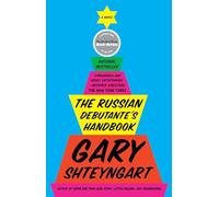 The Russian Debutante's Handbook: A Novel