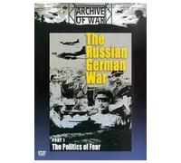 The Russian German War - Part 1 - The Politics Of Fear [DVD]