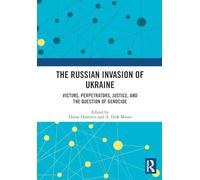 The Russian Invasion of Ukraine