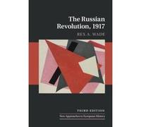 The Russian Revolution, 1917 (New Approaches to European History) - [Version Originale] Inconnu (Auteur)