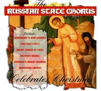 The Russian State Chorus Celebrates Christmas [Import]