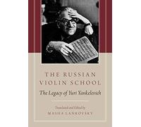 The Russian Violin School