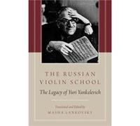 The Russian Violin School by Translated by Masha Lankovsky Paperback Book Masha Lankovsky (Auteur)