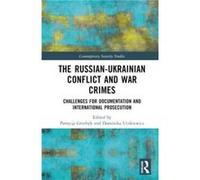 The RussianUkrainian Conflict and War Crimes - Taylor amp Francis Ltd - Taylor amp Francis Ltd - Livre en Anglais - Hardback Taylor amp Francis LtdTaylor amp Francis Ltd (Auteur)