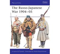 The Russo-Japanese War 1904-05.