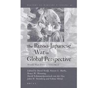 The Russo-Japanese War In Global Perspective
