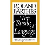 The Rustle of Language Roland Barthes (Auteur)