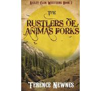 The Rustlers of Animas Forks