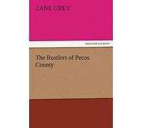 The Rustlers Of Pecos County