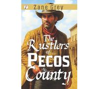 The Rustlers Of Pecos County