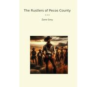The Rustlers of Pecos County