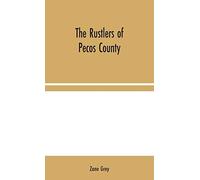 The Rustlers Of Pecos County