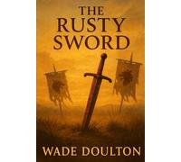 The Rusty Sword