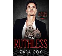 The Ruthless - Zara Cox - Boldwood Books - ebook (ePub) - Livre