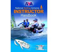 The Rya National Sailing Scheme Instructor Handbook