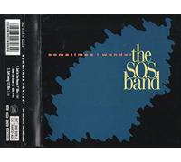 The S.O.S. Band - Sometimes I Wonder (3 Versions, 1991) [Import]