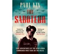 The Saboteur by Paul Kix Paperback Book Unknown (Auteur)