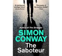The Saboteur by Simon Conway Simon Conway (Auteur)