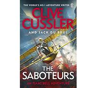 The Saboteurs: Isaac Bell #12